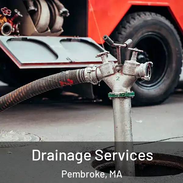  Drainage Services Pembroke, MA
