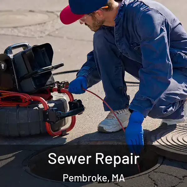  Sewer Repair Pembroke, MA