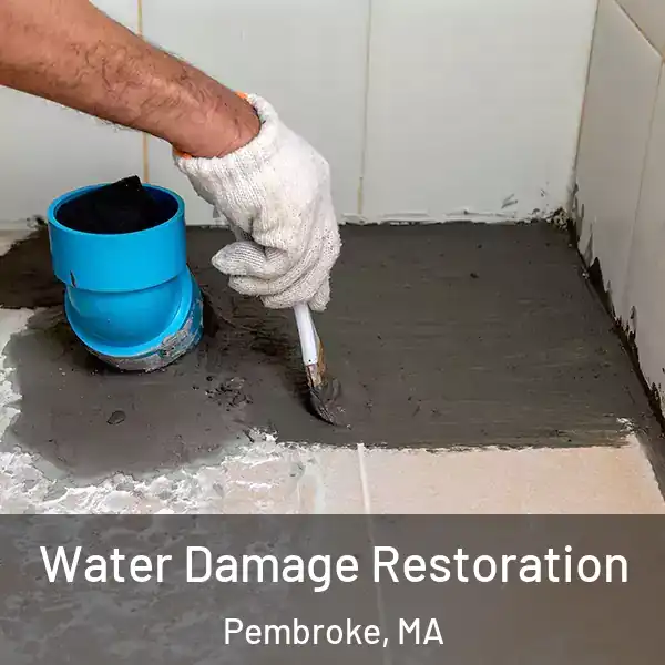  Water Damage Restoration Pembroke, MA