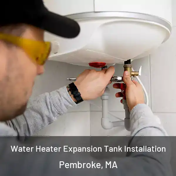  Water Heater Expansion Tank Installation Pembroke, MA