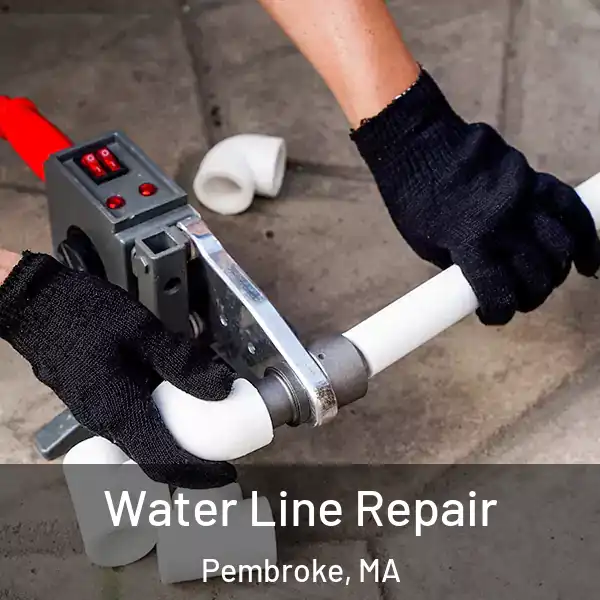  Water Line Repair Pembroke, MA